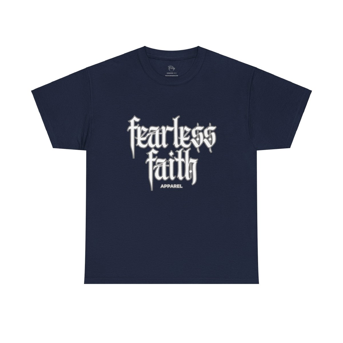 Hebrews 11:1 T-Shirt | Walk in Faith, Wear Your Belief - Fearless Faith Apparel