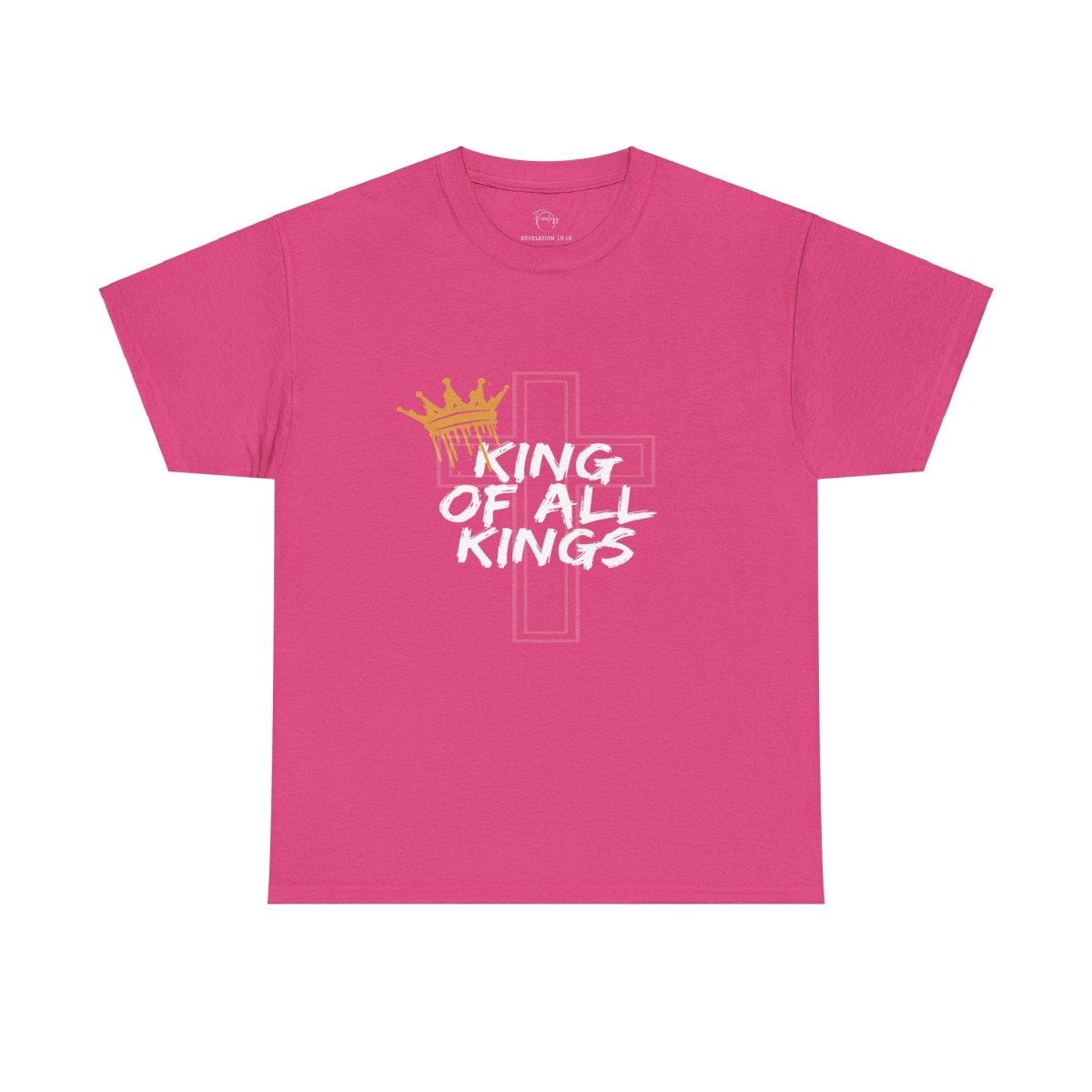King of All Kings Tee - Fearless Faith Apparel